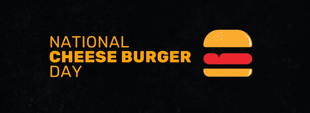 National Cheeseburger day